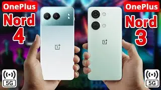 OnePlus Nord 4 Vs OnePlus Nord 3 | Specs Comparison 💎 Which One's Better?