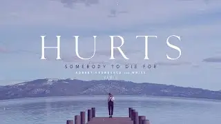 Hurts - Somebody to Die For | Robert Georgescu and White Remix