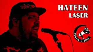 Curta o Som - Hateen - Laser