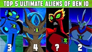 Top 5 Powerful Ultimate Aliens of Ben 10 | in Hindi | Ben 10 Top 5 | By Lightdetail