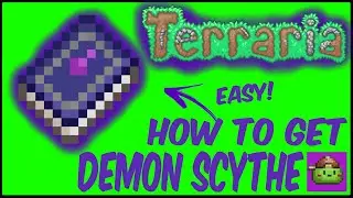 How To Get Demon Scythe In Terraria | Terraria 1.4.4.9