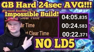 GB Abyss Hard 24sec AVG?! No LD5 - The Impossible Build - Summoners War