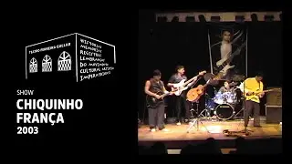 Show: Chiquinho França no Teatro Ferreira Gullar - 2002