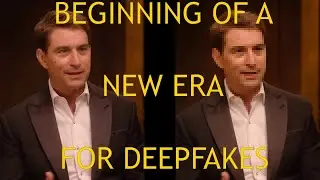 A New Era Begins For Deepfakes