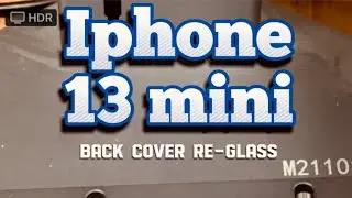 Iphone 13 mini back cover re-glass.