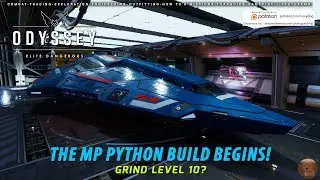 Elite Dangerous - The MP Python build begins - Grind level 10?