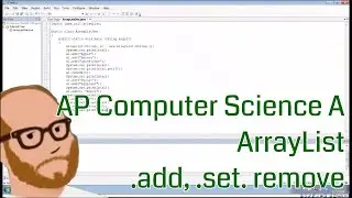 Computer Science AP - ArrayList - Basic Methods