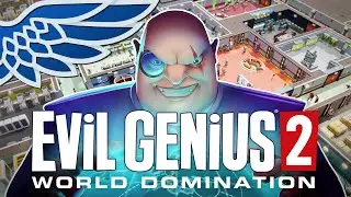 Evil Genius 2 Preview | My First Hour as an Evil Mastermind - Part 2