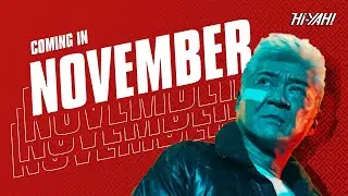 COMING TO Hi-YAH! | BAD CITY, THE LEGEND AND HAG OF SHAOLIN, INVISIBLE ALIEN, AVENGEMENT, & MORE!