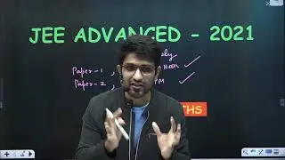 JEE Advanced 2021 | DATE ANNOUNCED | 75% ELIGIBILITY CRITERIA | EXAM PATTERN |SYLLABUS| By Aman Sir