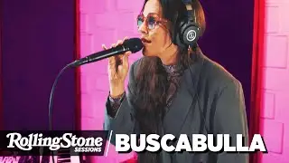 Rolling Stone Sessions: Buscabulla