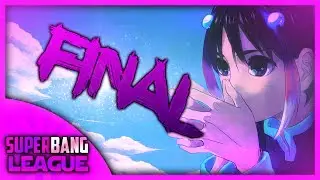 FINAL SUPERBANG: ÉPICO