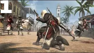Прохождение Assasin Creed 4:Black Flag №1