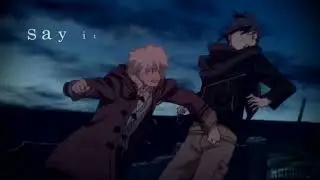 say it to my face - [No. 6 AMV]