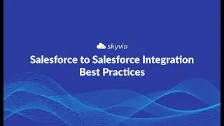 Salesforce to Salesforce Integration Tutorial