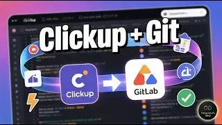 Integrate ClickUp with GitLab [Expert-Backed]