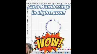 Auto Numbering - Variable Text in LightBurn
