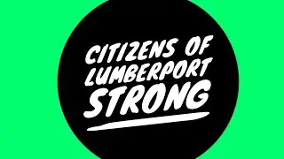 Lumberport Strong, pt 2