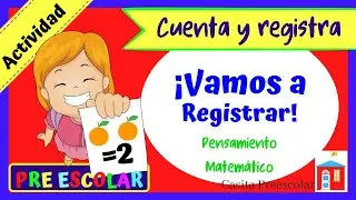 Conteo para Niños. VAMOS A REGISTRAR #Aprendeencasa Preescolar