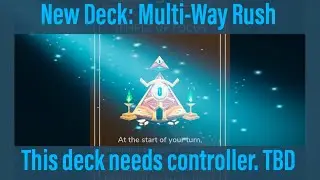 *New Deck: Multi-Way Rush. #stormbound