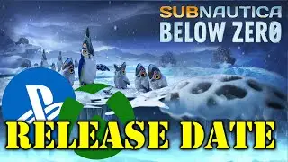 CONSOLE RELEASE DATE FOR SUBNAUTICA BELOW ZERO
