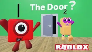 Numberblocks Discover THE DOOR | Roblox