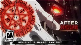 After Hours ~ Hellsing Ultimate 