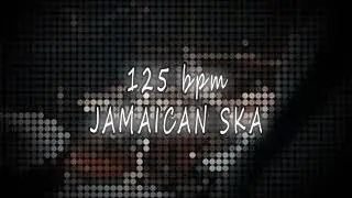 125 bpm - JAMAICAN REGGAE SKA DRUMS BEAT LOOP