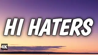 Nba youngboy - Hi Haters ( Lyrics ) | 4k quality