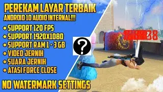 Aplikasi Perekam Layar android Terbaik 2021 | Tutorial Cara Atasi Record Force Close & Patah Patah‼️