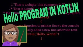 Kotlin for Beginners - Day 1 - HELLO WORLD!