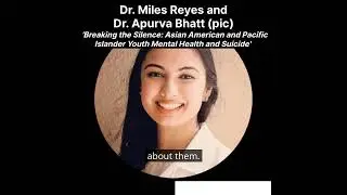 Breaking the Silence: Asian American and Pacific Islander Youth Mental Health and Suicide