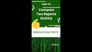 How to Compare Two Excel Reports Quickly 