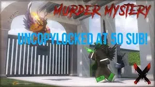 Murder Mystery X Uncopylocked At (50 Subs!)