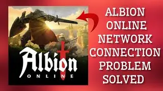 How To Solve Albion Online App Network Connection(No Internet) Problem|| Rsha26 Solutions