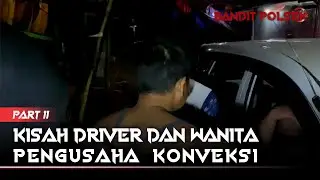 TANGAN PANJANG WANITA PENGUSAHA KONVEKSI | PART II | @BanditPolsek