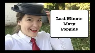 Last Minute Mary Poppins Costume