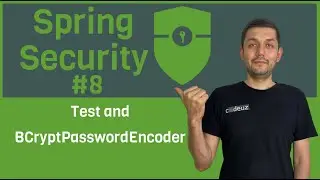 #8 Spring Security. Default Implementation Test and BCryptPasswordEncoder