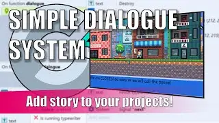 Construct 3 Tutorial: Adding Dialogue to Your Construct 3 Projects