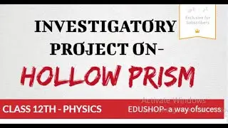 ||investigatory project-'HOLLOW PRISM '||class 12th-board exam||mission-30/30 in practical||#edushop