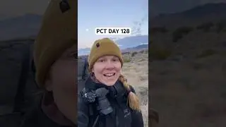 DAY 128 | Pacific Crest Trail 