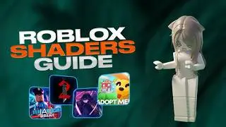 How to Enable Shaders in Roblox 2026 (Very Easy Tutorial for Beginners)