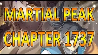 MARTIAL PEAK CHAPTER 1737 | MT AUDIO BOOK