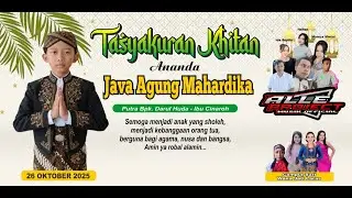 LIVE CAMPURSARI WANA JATI LARAS PIMP. BUNG JOKOWI - DALAM RANGKA KHITAN ANANDA  JAVA AGUNG MAHARDIKA