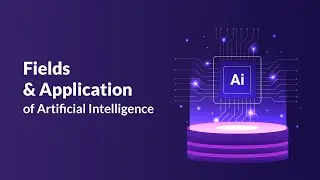 Fields & Application of Artificial Intelligence | Rise of AI | DR. MUHAMMAD AZHAR | SG Educate