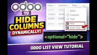 How to Hide Columns Dynamically in Odoo 19 List View || Part 79