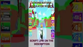 Strong Katana Simulator Script | Auto Strength 
