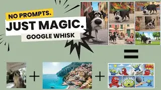 Create & Edit AI Images with ZERO Prompts | Google Whisk Demo 🔥