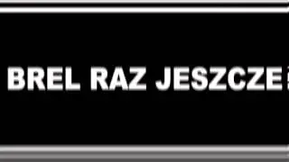Teatr w Tarnowie zaprasza - Brel raz jeszcze [drf media]