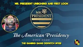 Mr. President Unboxing and First Look on The Gaming Gang Dispatch EP 935